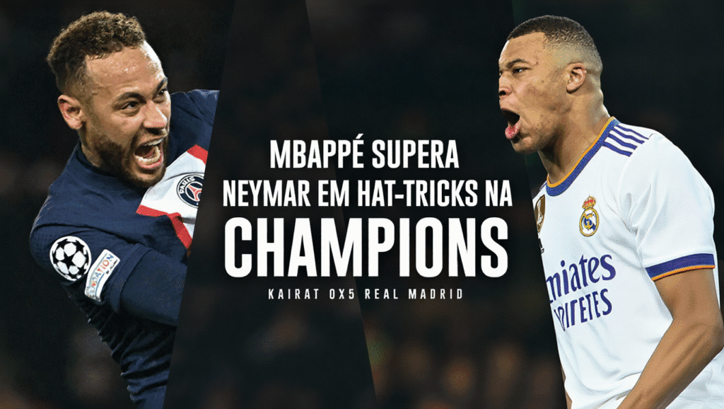 MBAPPÉ METE 3 GOLS E PASSA NEYMAR EM HAT-TRICKS NA CHAMPIONS LEAGUE | KAIRAT 0X5 REAL MADRID